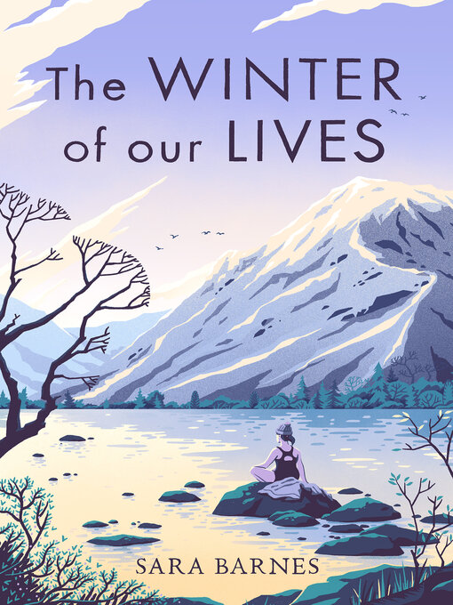 Title details for The Winter of Our Lives by Sara Barnes - Available